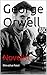 George Orwell : Novelist