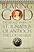 Bearing God: The Life and W...