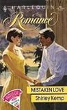 Mistaken Love (Harlequin Romance #96)