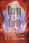 Book cover for Reign the Earth (The Elementae, #1)