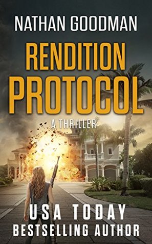Rendition Protocol (Special Agent Jana Baker, #5)