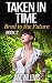 Bred to the Future (Time tr...