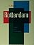 Rotterdam, stad in beweging by R. Blijstra