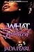 What He Wanted by Jada Pearl