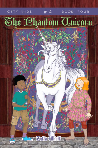 The Phantom Unicorn (City Kids #4)