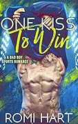 One Kiss to Win