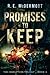 Promises To Keep (Disruption Trilogy, #3)