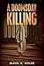 A Doomsday Killing (Mitch a...