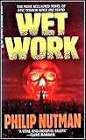 Wet Work by Philip Nutman