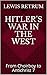 Hitler's War in the West: F...