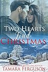 Two Hearts Find Christmas (Two Hearts Wounded Warrior Romance, #5)