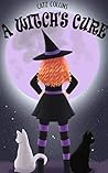 A Witch's Cure: The Black Hat Society Book 1