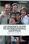 An Insider's Guide to International Adoption