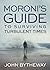 Moroni's Guide to Surviving...