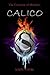 Calico (Covenant of Shadows #2)