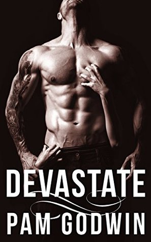 Devastate (Deliver, #4)