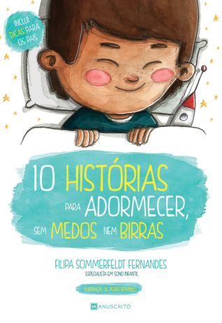 10 Historias para Adormecer sem Medos nem Birras
