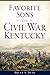 Favorite Sons of Civil War ...