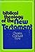 Biblical Theology of the New Testament