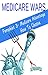 Medicare Wars Pamphlet 3-Me...