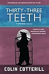 Thirty-Three Teeth by Colin Cotterill