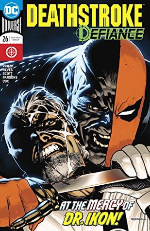 Deathstroke (2016-2020), #26, February 2018: Defiance, Part 5