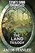 The LAND Trilogy: Titan's Song Chronicles #2 (Books 4 - 6)