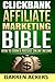Clickbank Affiliate Marketing Bible How to Earn a Passive Online Income