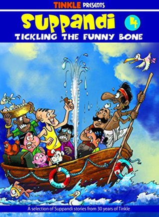 Suppandi - 4: Tickling the Funny Bone (Kindle Edition)
