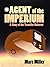 Agent of the Imperium: A Story of the Traveller Universe