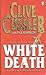 White Death (NUMA Files #4)