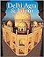 Delhi Agra & Jaipur: the Glorious Cities