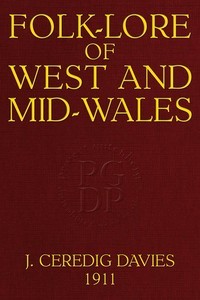 Folk Lore of West and Mid Wales