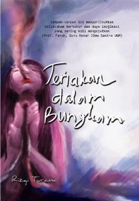 Teriakan dalam Bungkam