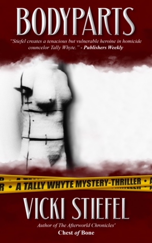 Body Parts (Tally Whyte, #1)