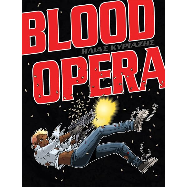Blood Opera By Ilias Kyriazis
