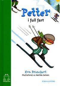 Petter i full fart (Petter, #3)