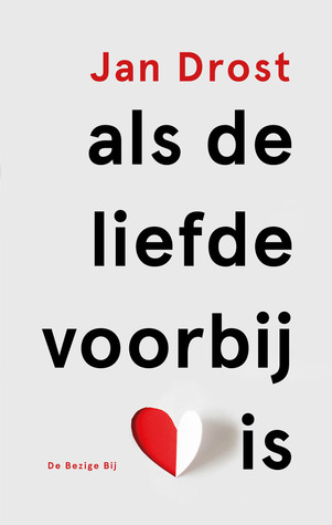 Als de liefde voorbij is (Paperback)