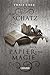 Ein Schatz aus Papier und Magie (Das Buch von Kelanna, #2)