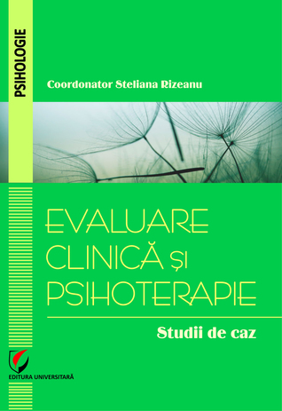Evaluare Clinica Si Psihoterapie. Studii De Caz (Paperback)
