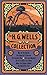 The H. G. Wells Collection