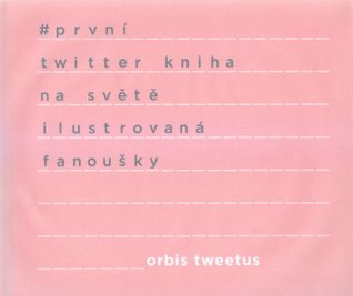 Orbis tweetus (Hardcover)