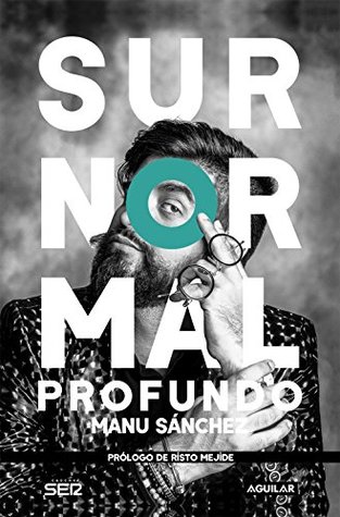 Portada de Surnormal profundo, de Manu Sánchez