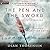 The Pen and the Sword (Destiny's Crucible #2)