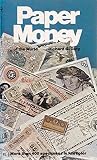 Paper Money of the World by Richard G. Doty