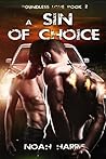 A Sin of Choice by Noah Harris
