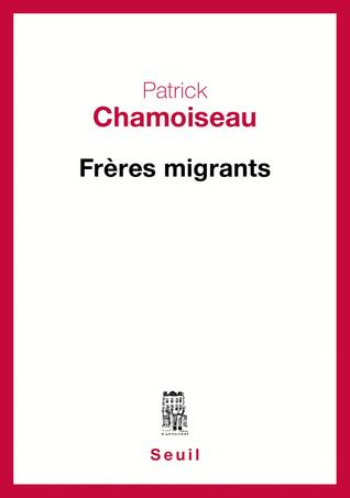 Frères migrants (Paperback)