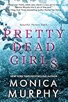 Pretty Dead Girls by Monica  Murphy