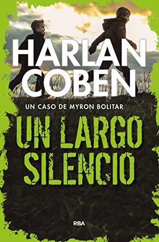Portada de Un largo silencio, de Harlan Coben