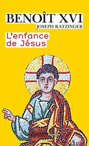 L'enfance de Jésus (French Edition)